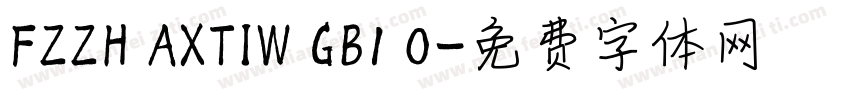 FZZH AXTIW GB1 0字体转换